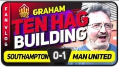 TEN HAGS BUILDING! Southampton 0-1 Manchester United l | GRAHAMS Fan Vlog