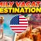 10 best family vacation destinations in the USA.