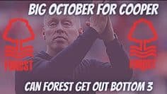 BIG OCTOBER FOR STEVE COOPER | NOTTINGHAM FOREST NEED TO GET POINTS ASAP | JOIN IN CHAT WITH GUEST