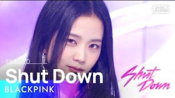BLACKPINK(블랙핑크) – Shut Down @인기가요 inkigayo 20220925