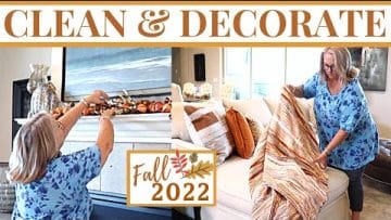 FALL CLEAN & DECORATE WITH ME 2022 | Living Room | FALL DECOR SHOPPING
