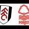 Highlight Pertandingan Fulham VS Nottingham Forest (Liga Inggris 2022/2023)